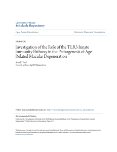 Investigation of the Role of the TLR3 Innate Immunity Pathway in the