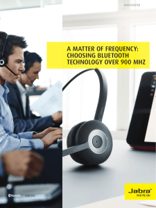 a matter of frequency: choosing bluetooth technology over 900 mhz