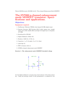The 2N7000 n-channel enhancement mode MOSFET transistor