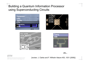 Building a Quantum Information Processor using Superconducting