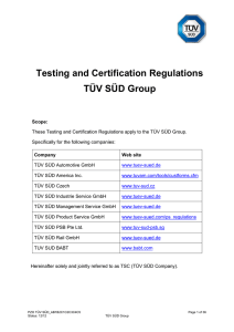 Testing and Certification Regulations TÜV SÜD Group