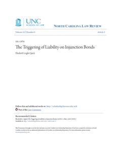 The Triggering of Liability on Injunction Bonds