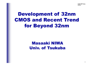 Development of 32nm CMOS and Recent Trend for