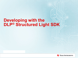 Developing the DLP® Structured Light SDK