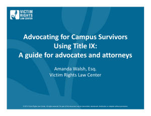 Advocating for Campus Survivors Using Title IX: A guide for