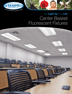 Center Basket Fluorescent Fixtures