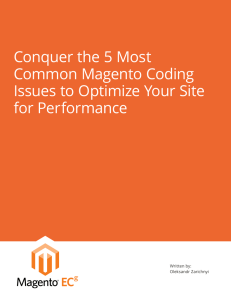 Conquer the 5 Most Common Magento Coding Issues to Optimize