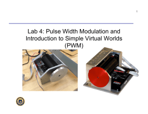 Lab 4: Pulse Width Modulation and Introduction to Simple Virtual