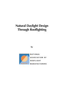 Natural Daylight Design Through Rooflighting