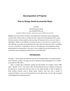 Decomposition of Projects: How to Design Small Incremental Steps