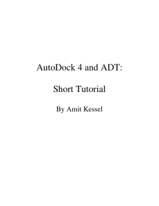AutoDock 4 and ADT: Short Tutorial