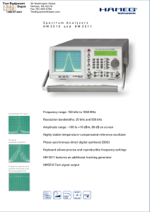Spectrum Analyzers HM 5510 and HM 5511 Frequency range: 150