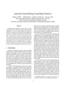 Automatic Grasp Planning Using Shape Primitives