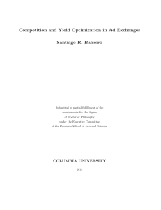 Competition and Yield Optimization in Ad Exchanges Santiago R