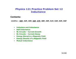 Physics 121 Practice Problem Set 12 Inductance
