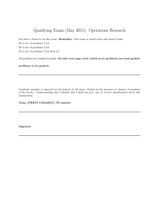 Qualifying Exam (May 2015): Operations Research