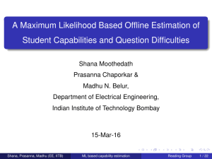 A Maximum Likelihood Based Offline Estimation of Student