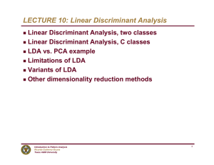 LECTURE 10: Linear Discriminant Analysis