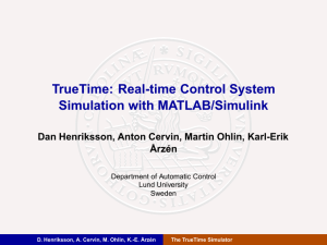 TrueTime: Real-time Control System Simulation with MATLAB