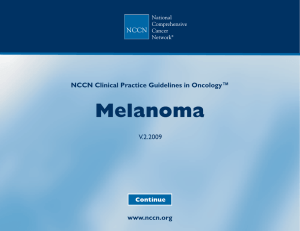 NCCN Clinical Practice Guidelines in Oncology: Melanoma