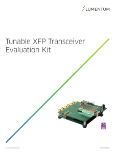 Tunable XFP Transceiver Evaluation Kit