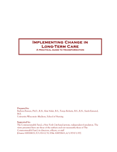 Implementing Change in Long-Term Care