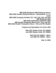 IBM S/390 Multiprise 3000 Enterprise Server IBM S/390 Parallel