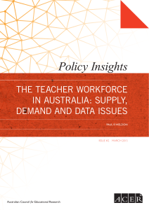 The Teacher workforce in Australia: Supply, demand and data issues