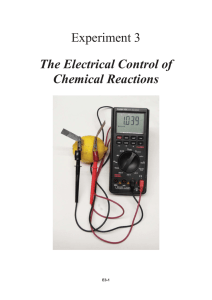 Experiment 3 The Electrical Control of Chemical Reactions