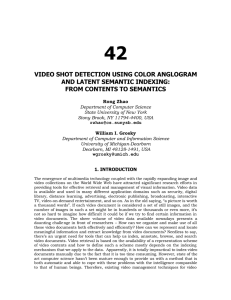 video shot detection using color anglogram and latent semantic