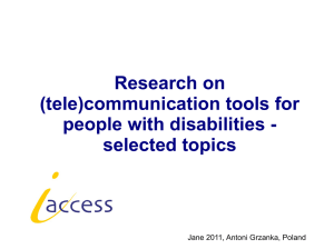 Research on (tele)communication tools for people with disabilities