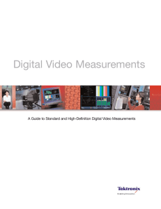 Digital Video Measurements