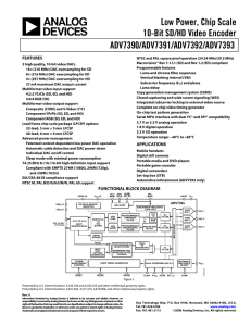 ADV7390/ADV7391/ADV7392/ADV7393 Low Power, Chip Scale 10