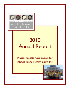 2010 MASBHC Annual Report - Mass Association for School