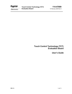 114-47009 Touch Control Technology (TCT) Evaluation Board