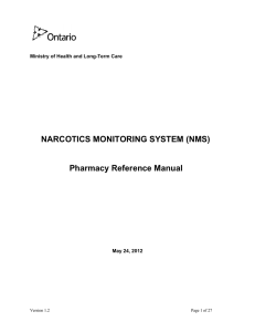 NARCOTICS MONITORING SYSTEM (NMS)