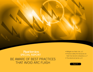 be aware of best practices that avoid arc flash