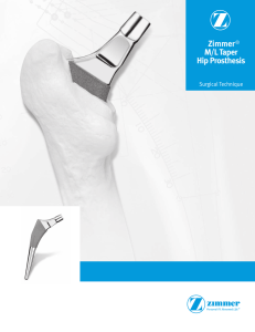 Zimmer® M/L Taper Hip Prosthesis Surgical Technique 97