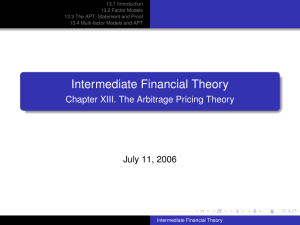 Intermediate Financial Theory - Chapter XIII. The Arbitrage Pricing