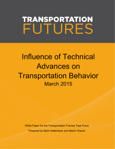 Influence of Technical Advances on Transportation Behavior