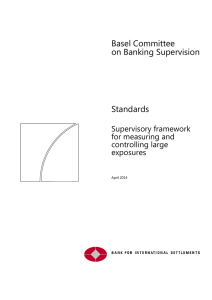 Supervisory framework for measuring and controlling large exposures