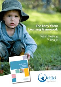 The Early Years Learning Framework Team