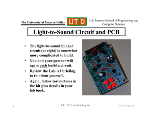 Light-to-Sound Circuit and PCB - The University of Texas at Dallas