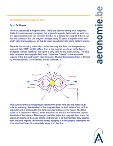 The interplanetary magnetic field By J. De Keyser The Sun
