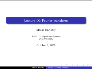 Lecture IX: Fourier transform
