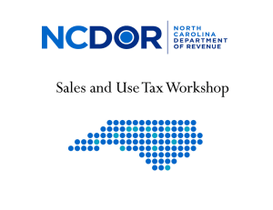 Sales and Use Tax 101 - North Carolina Department of Revenue