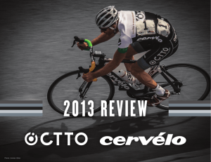 OCTTO Cervelo 2013 Review