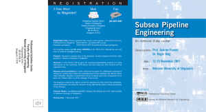 An intensive 4-day course on "Subsea Pipeline Engineering" by Prof