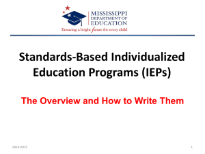 Standards-Based IEPs (Overview and How to write them).