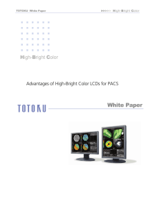 Advantages of High-Bright Color LCDs for PACS